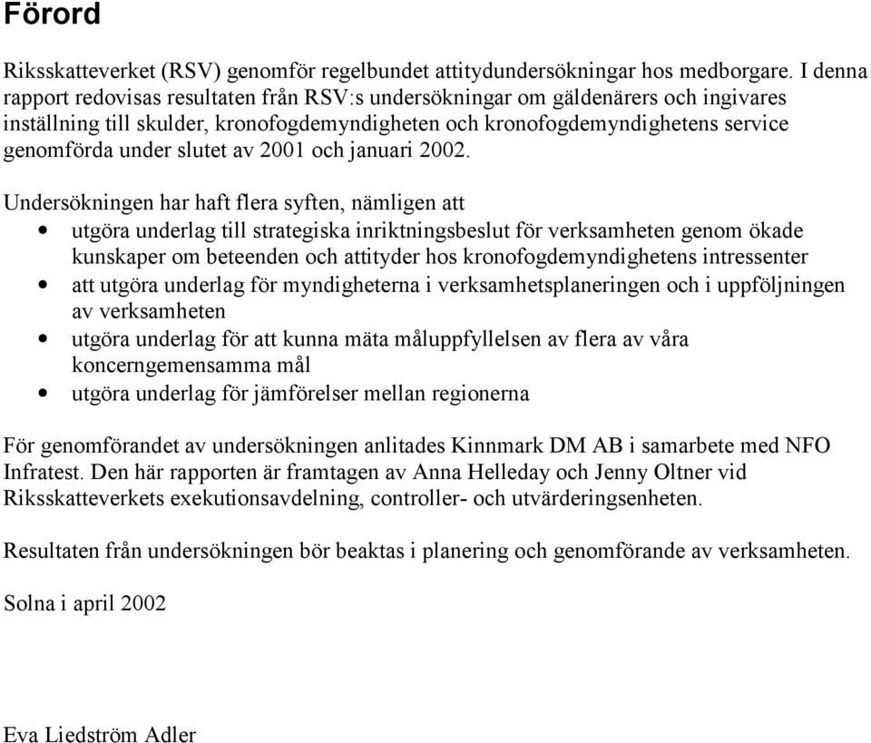 av 2001 och januari 2002.