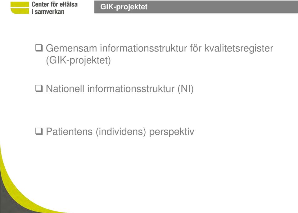 kvalitetsregister (GIK-projektet)