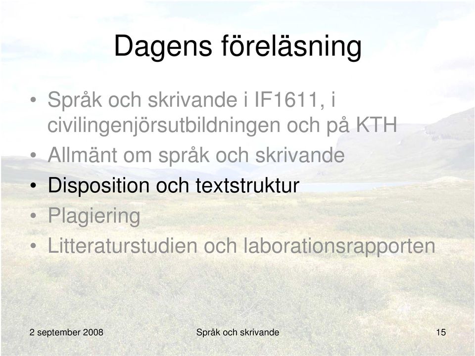 skrivande Disposition och textstruktur Plagiering