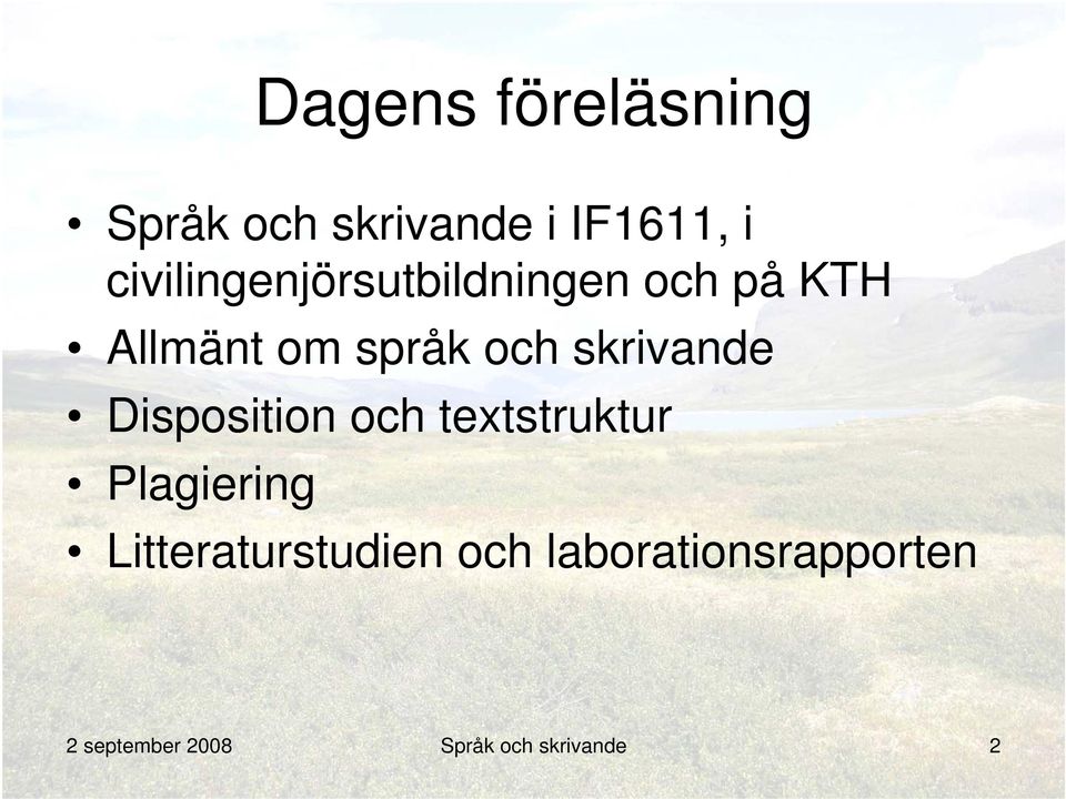 skrivande Disposition och textstruktur Plagiering