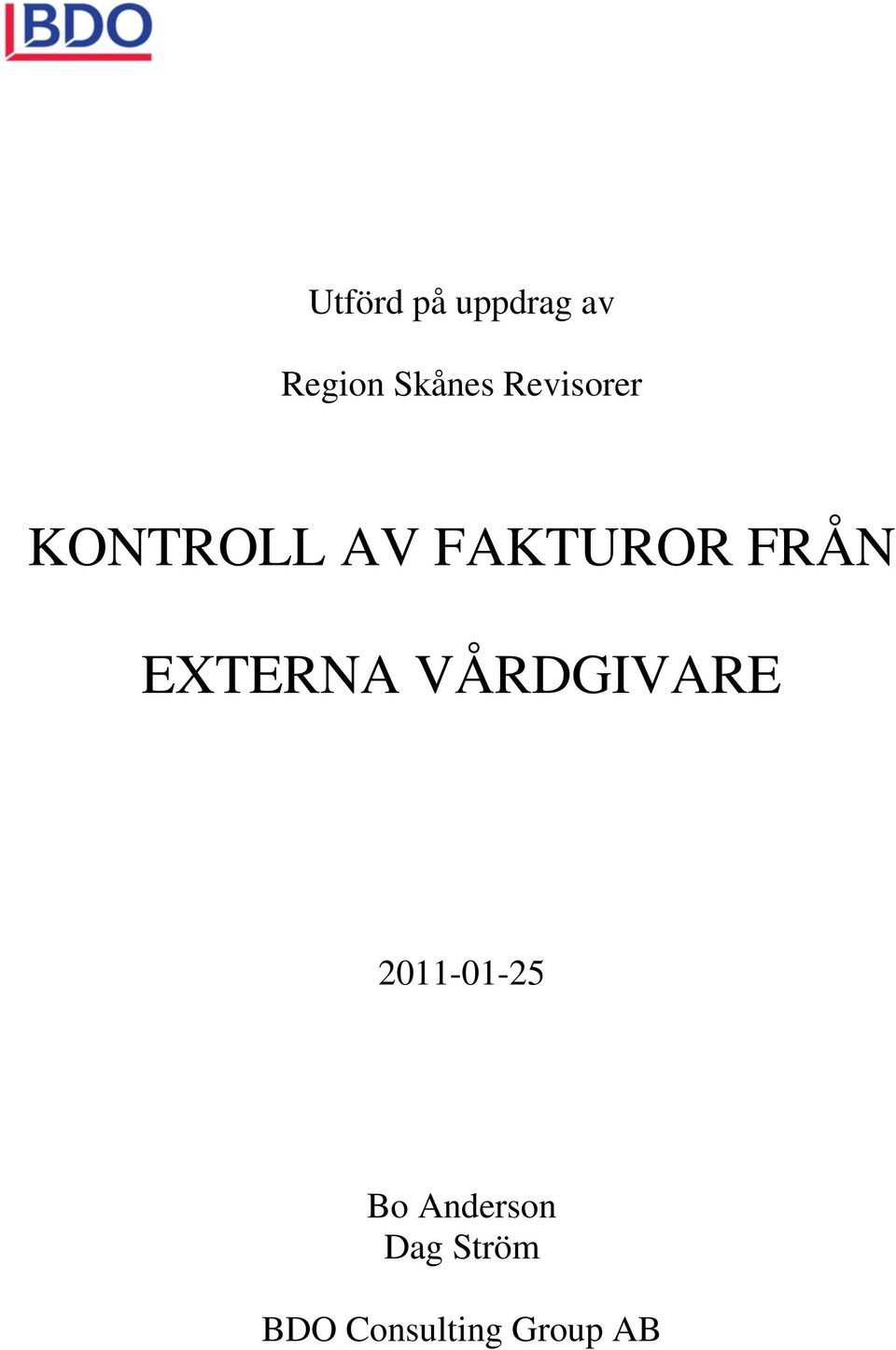 EXTERNA VÅRDGIVARE 2011-01-25 Bo