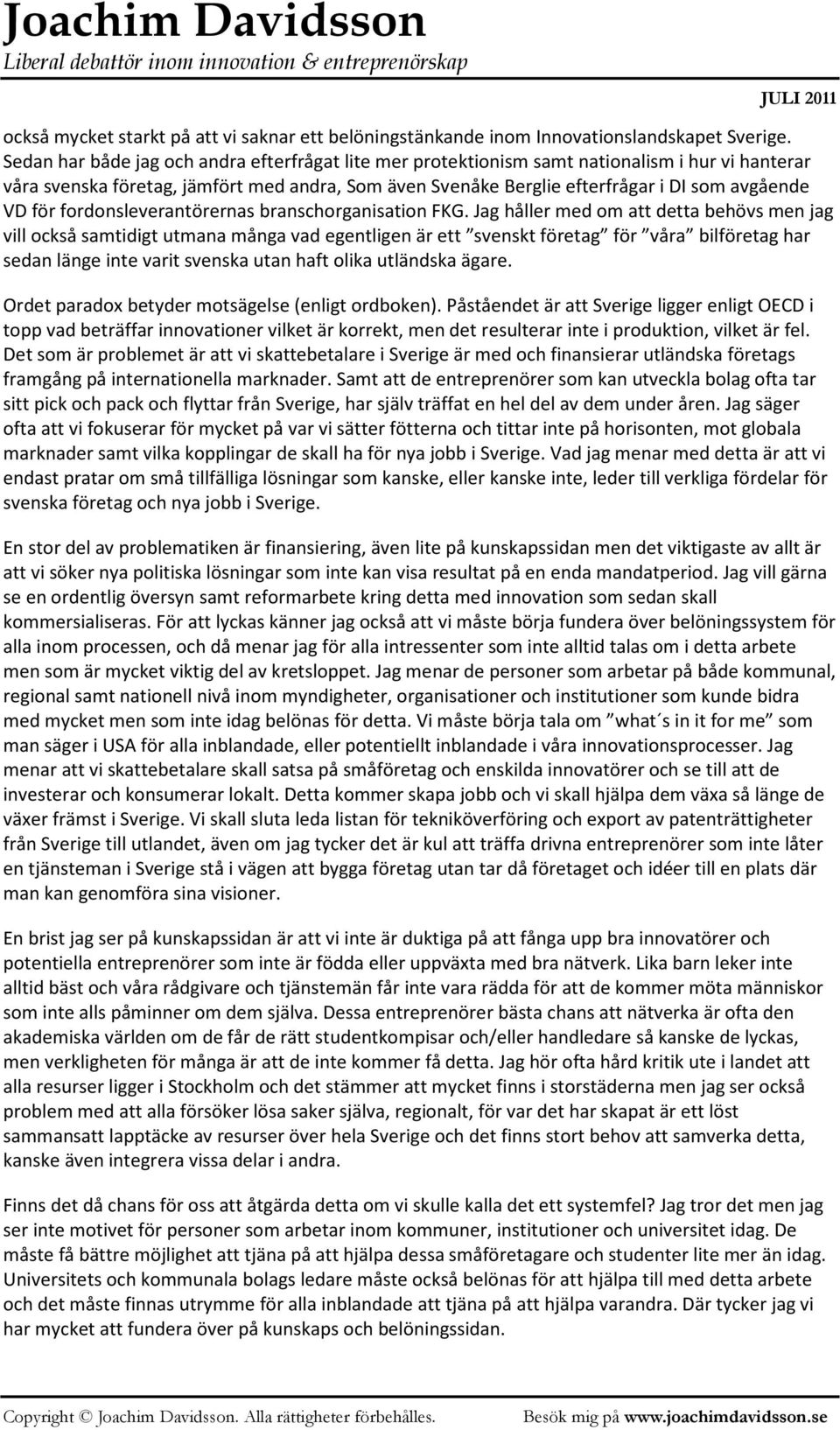 för fordonsleverantörernas branschorganisation FKG.