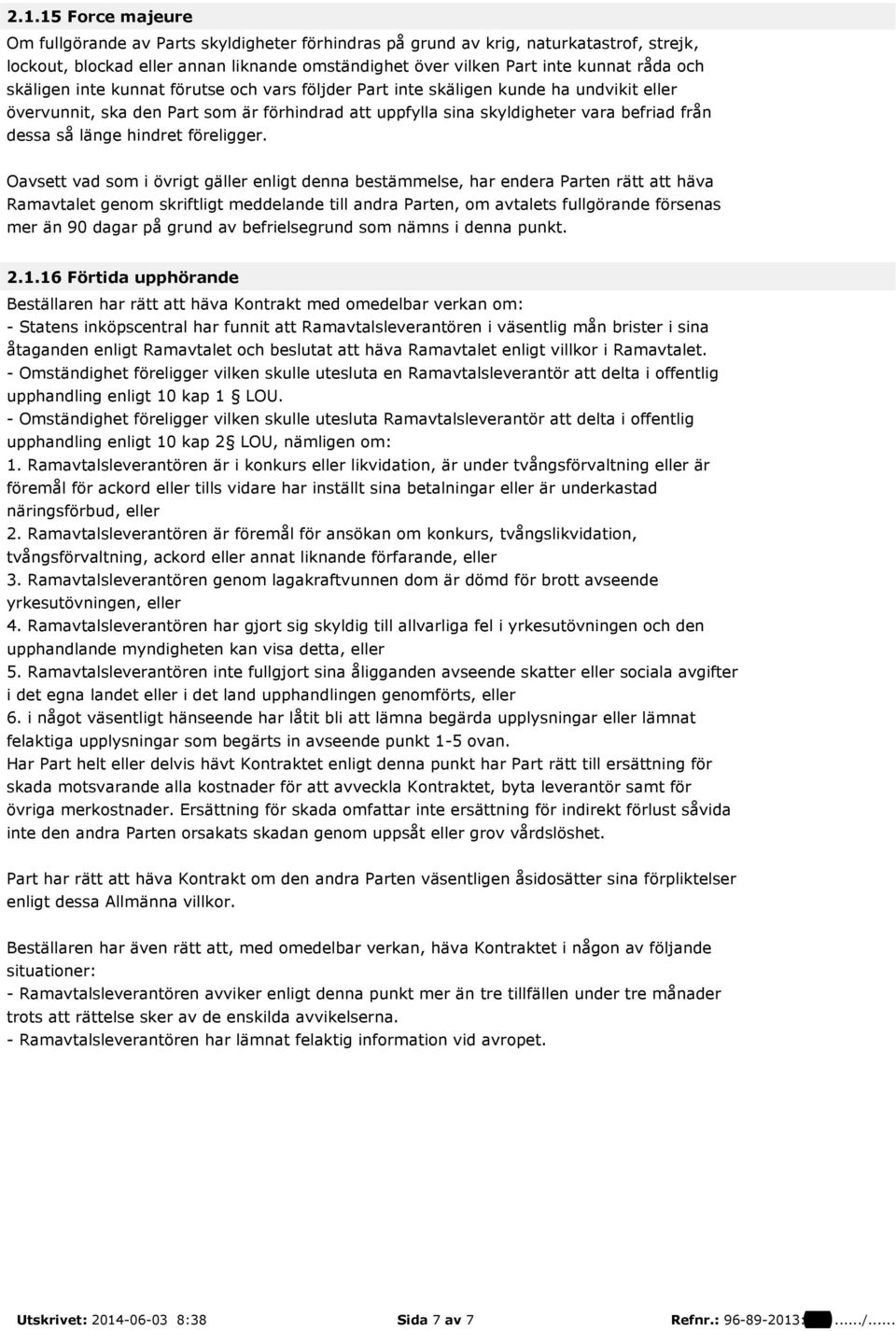hindret föreligger.