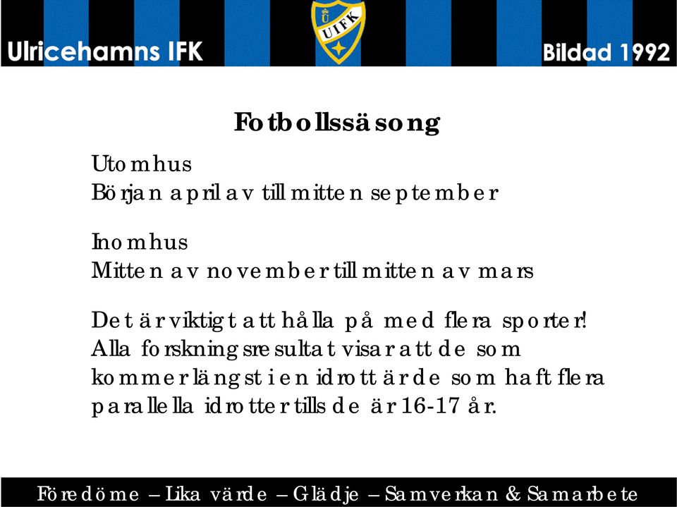 flera sporter!