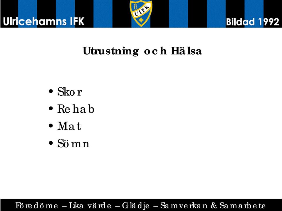 Föredöme Lika värde
