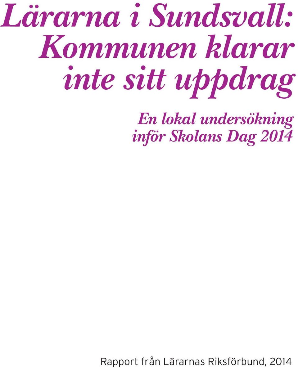 undersökning inför Skolans Dag