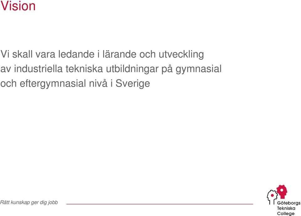 industriella tekniska utbildningar