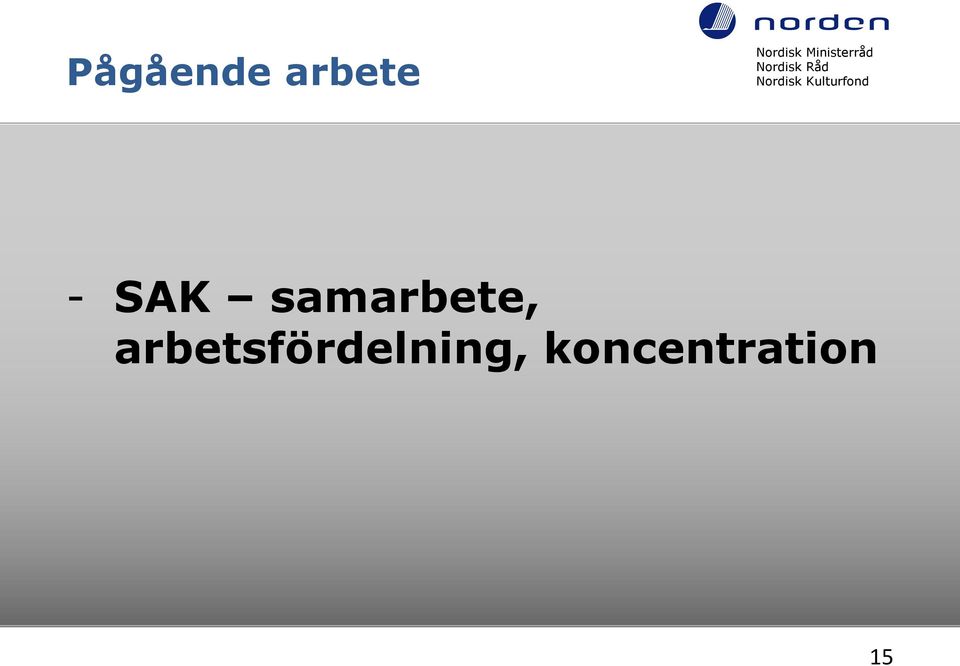 SAK samarbete,