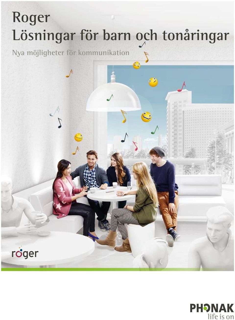 Roger Lösningar för barn och tonåringar. Nya möjligheter för kommunikation  - PDF Free Download