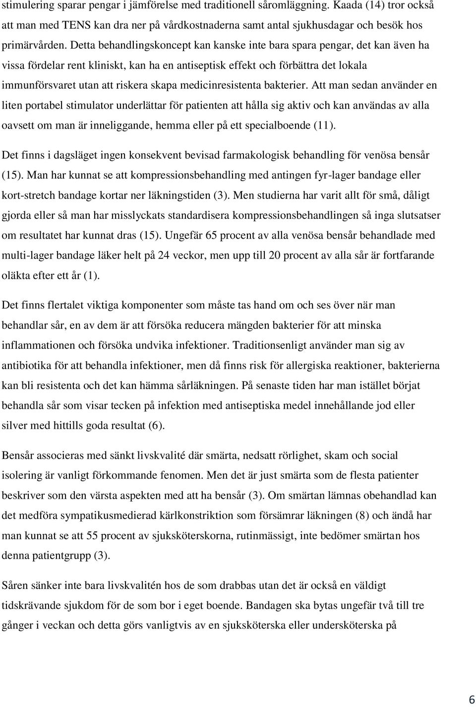 medicinresistenta bakterier.