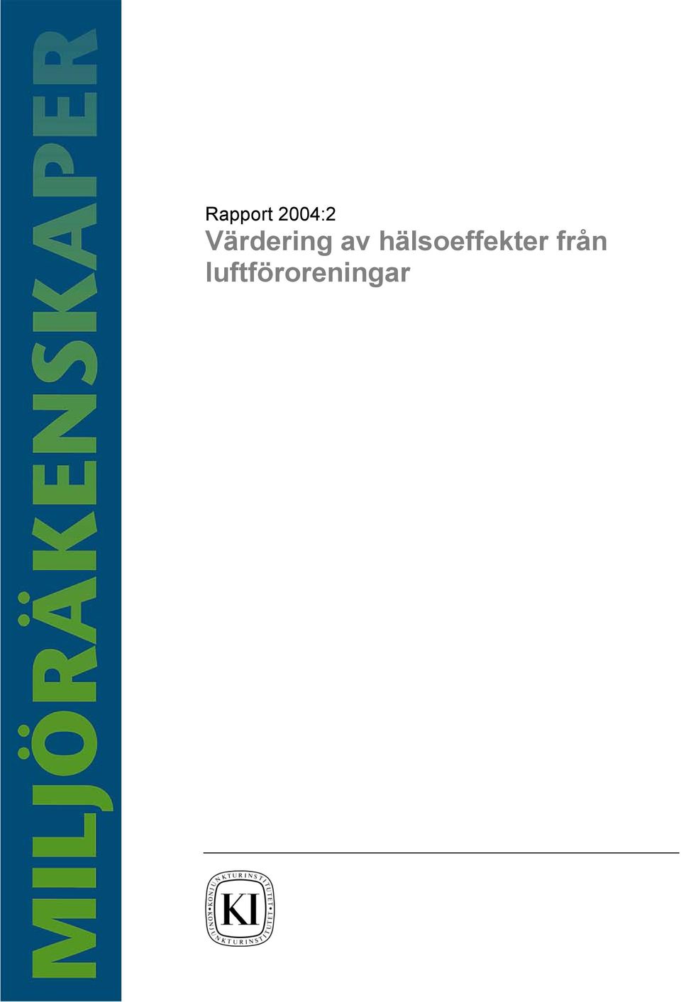 hälsoeffekter