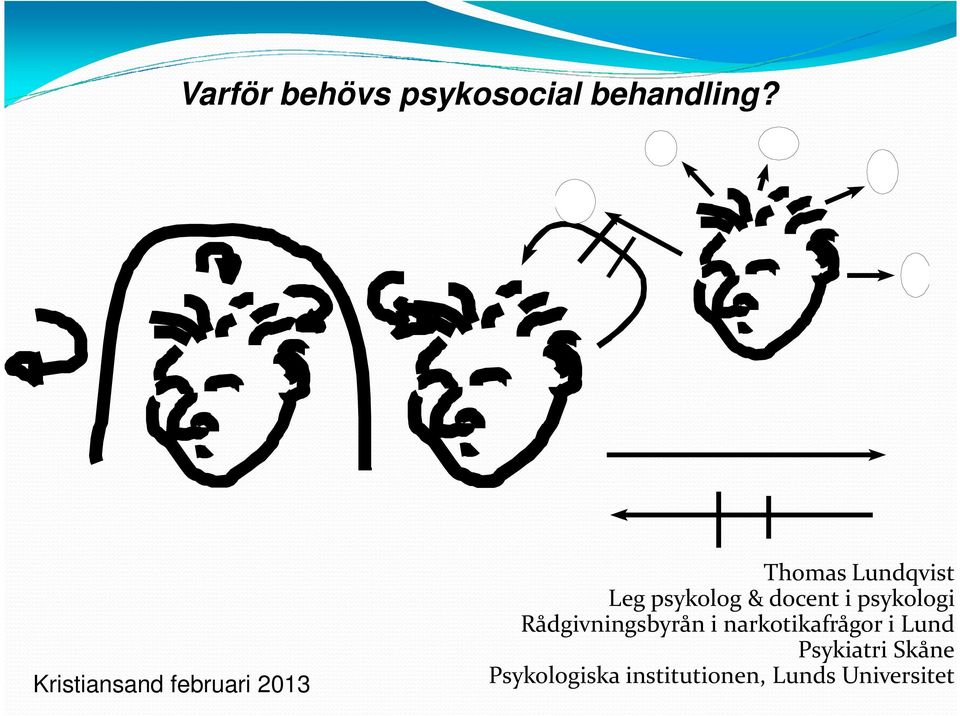 psykolog & docent i psykologi Rådgivningsbyrån i