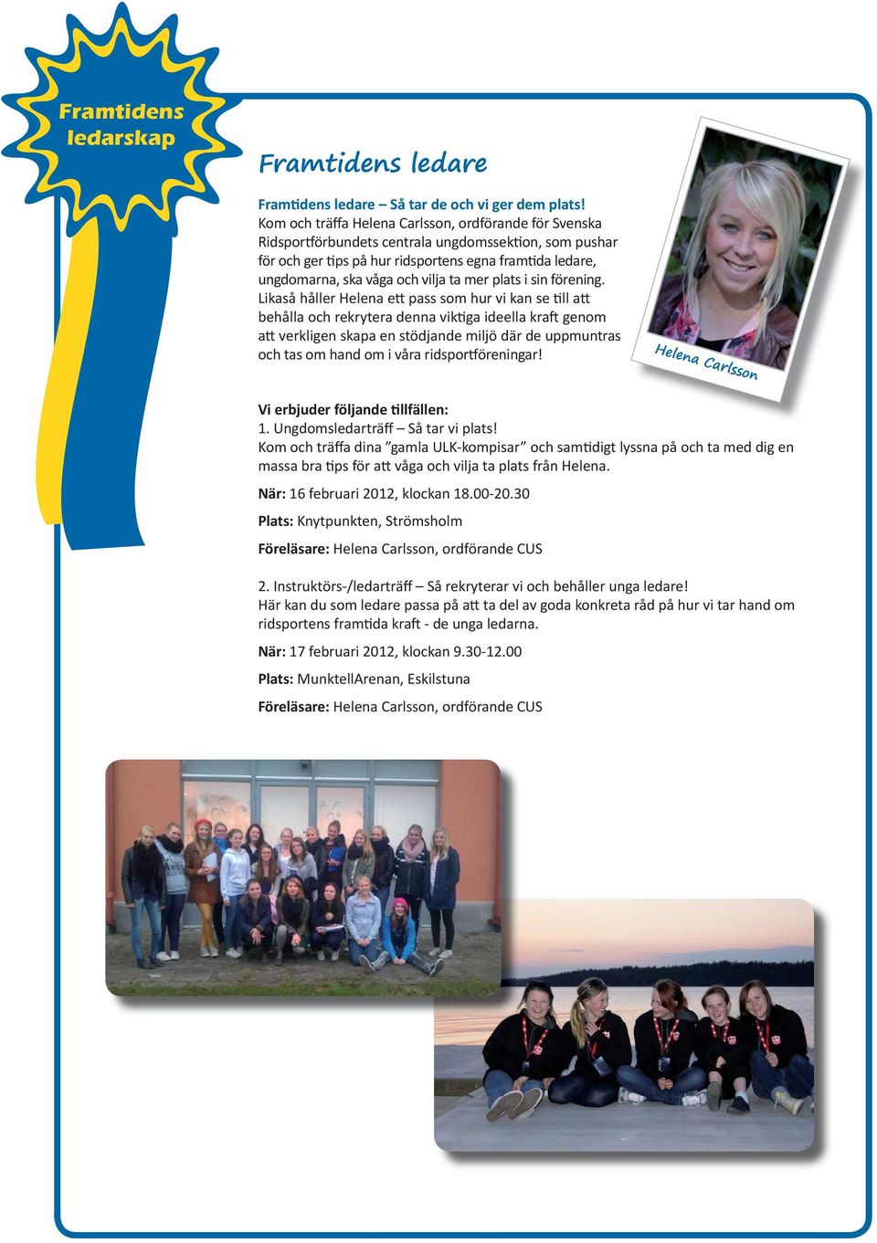 i sin förening.