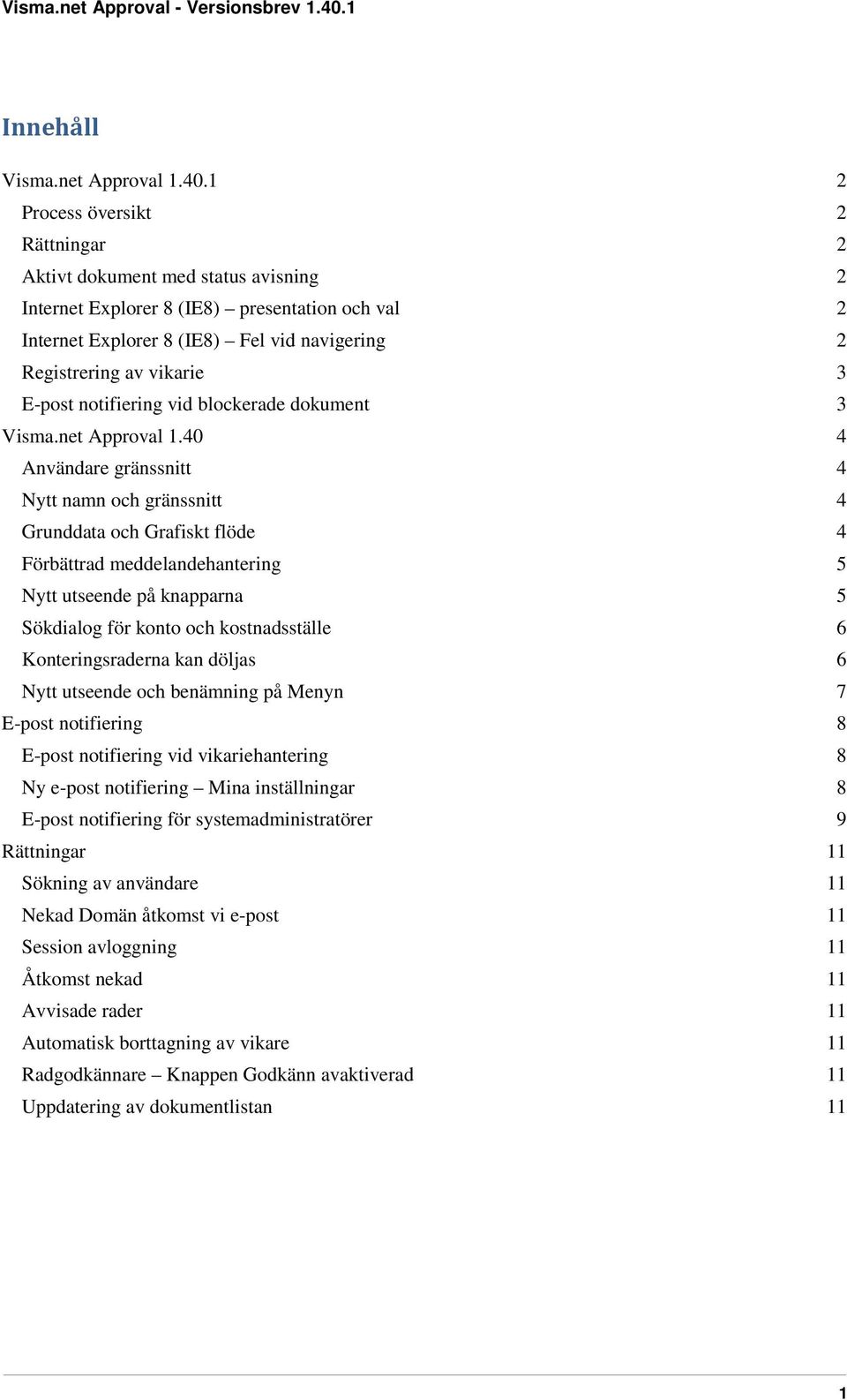 E-post notifiering vid blockerade dokument 3 Visma.net Approval 1.