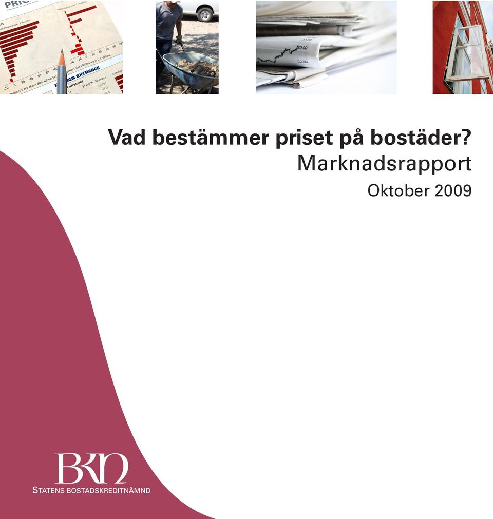 bostäder?