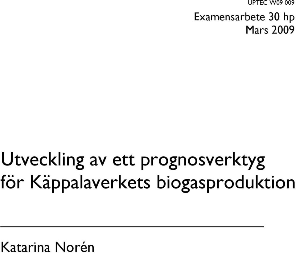prognosverktyg för