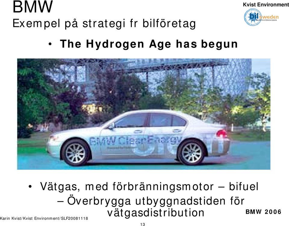 förbränningsmotor bifuel Överbrygga