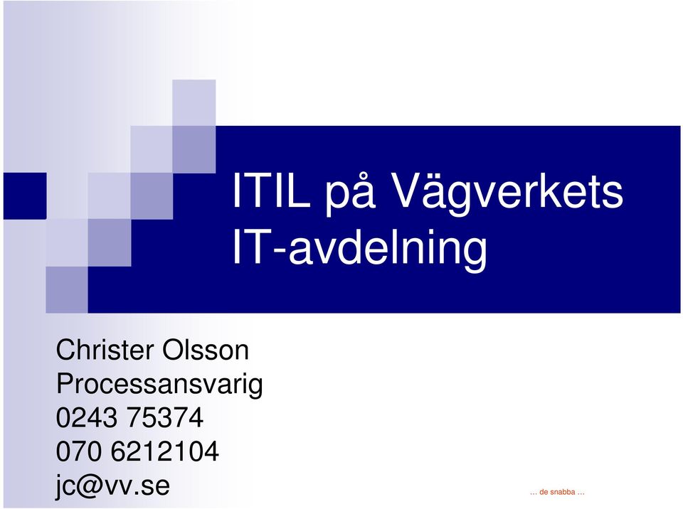 Olsson Processansvarig