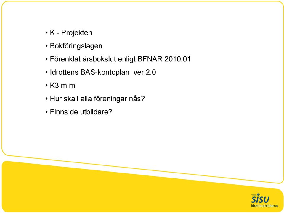 Idrottens BAS-kontoplan ver 2.