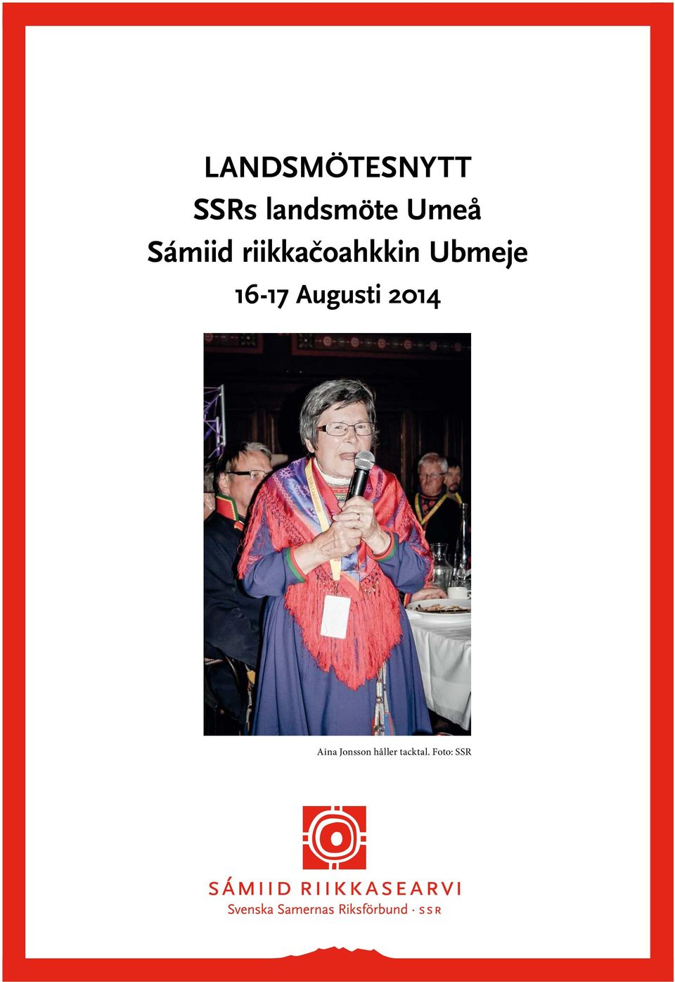 Ubmeje 16-17 Augusti 2014 Aina