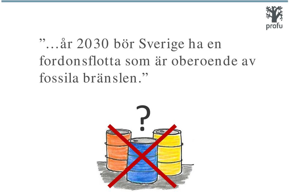 som är oberoende av