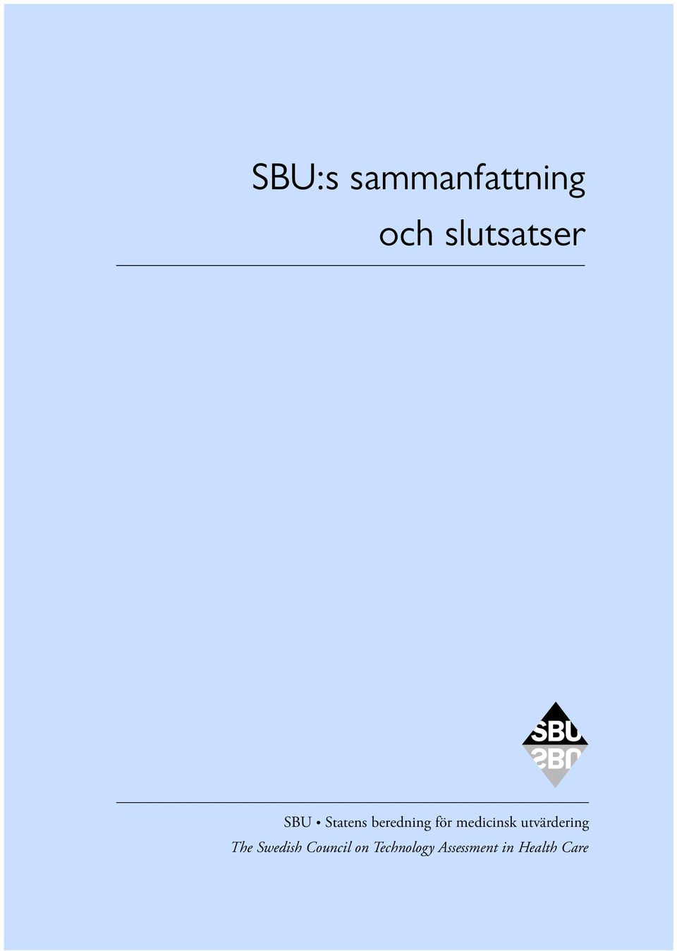 utvärdering The Swedish Council on