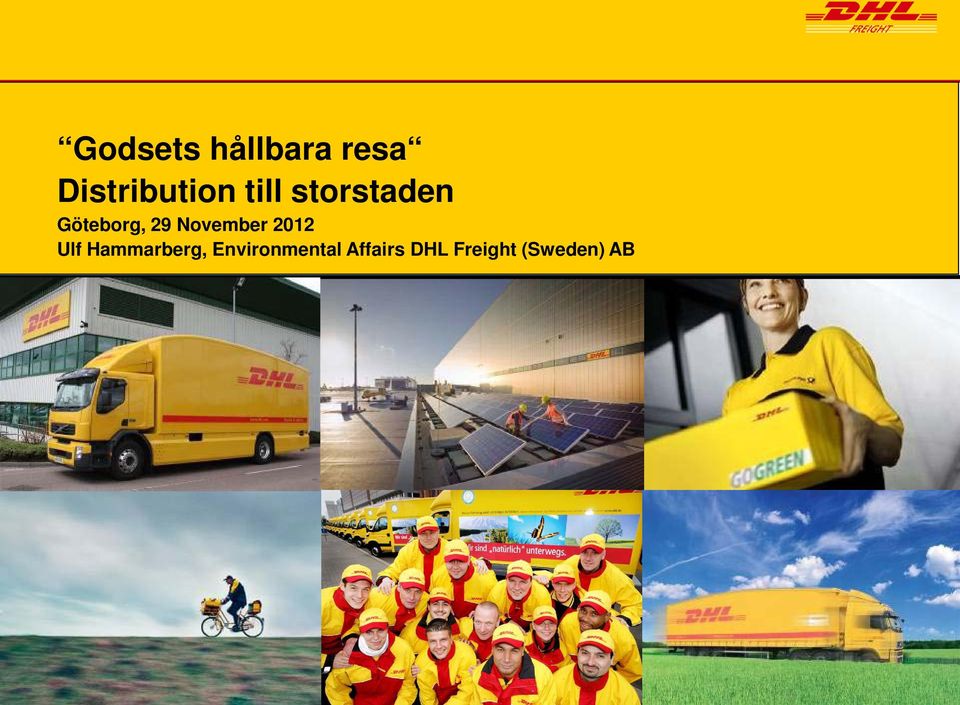 Environmental Affairs DHL Freight (Sweden) AB