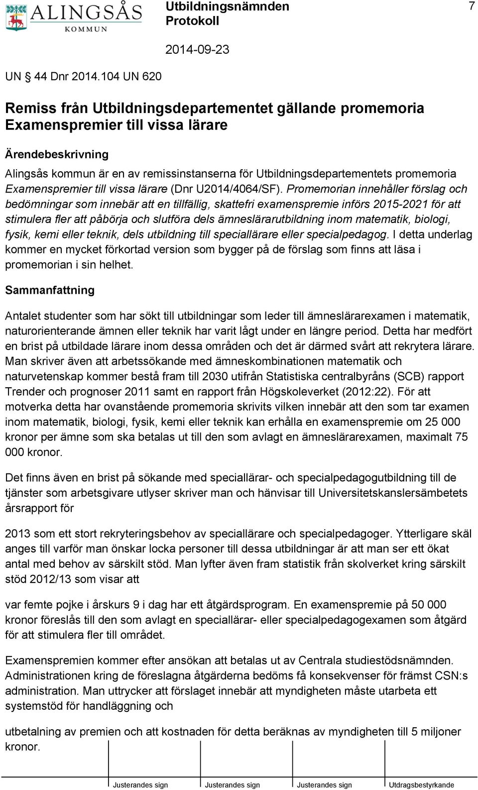 promemoria Examenspremier till vissa lärare (Dnr U2014/4064/SF).