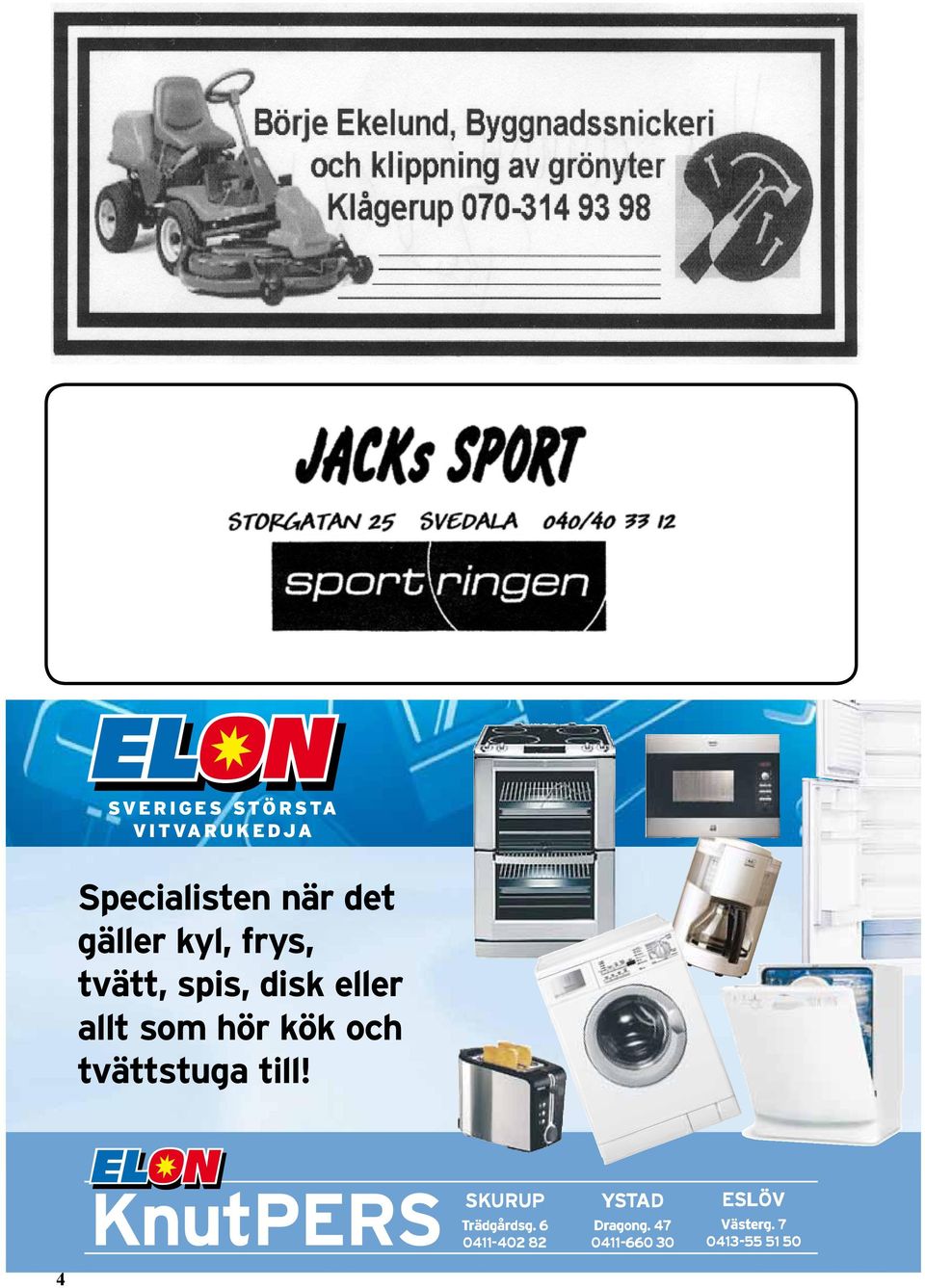 frys, tvätt, spis, disk eller