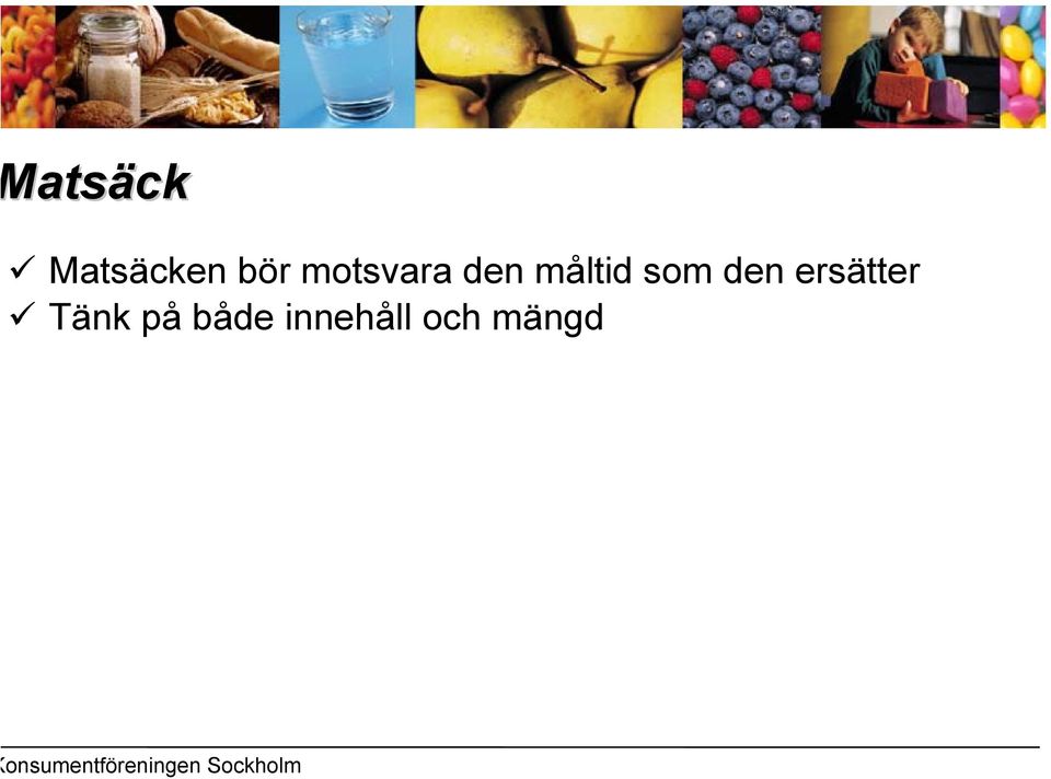 som den ersätter Tänk