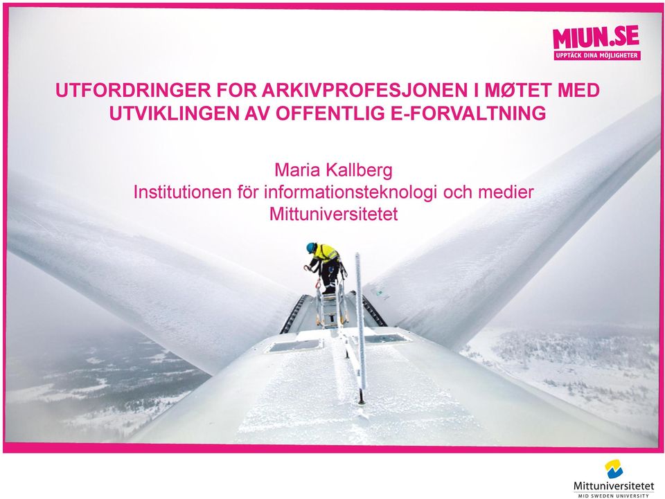 E-FORVALTNING Maria Kallberg
