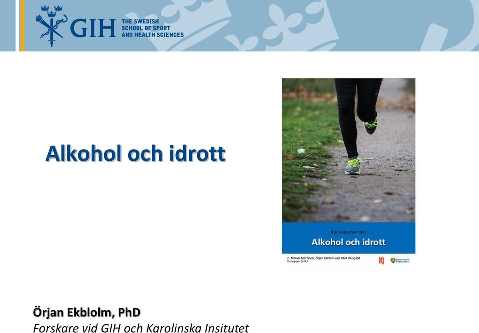 Forskare vid GIH