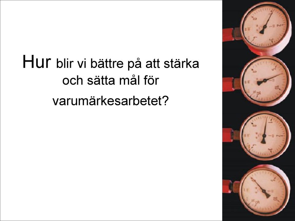 stärka och sätta