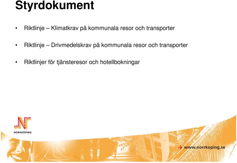 Drivmedelskrav på r för tjänsteresor och