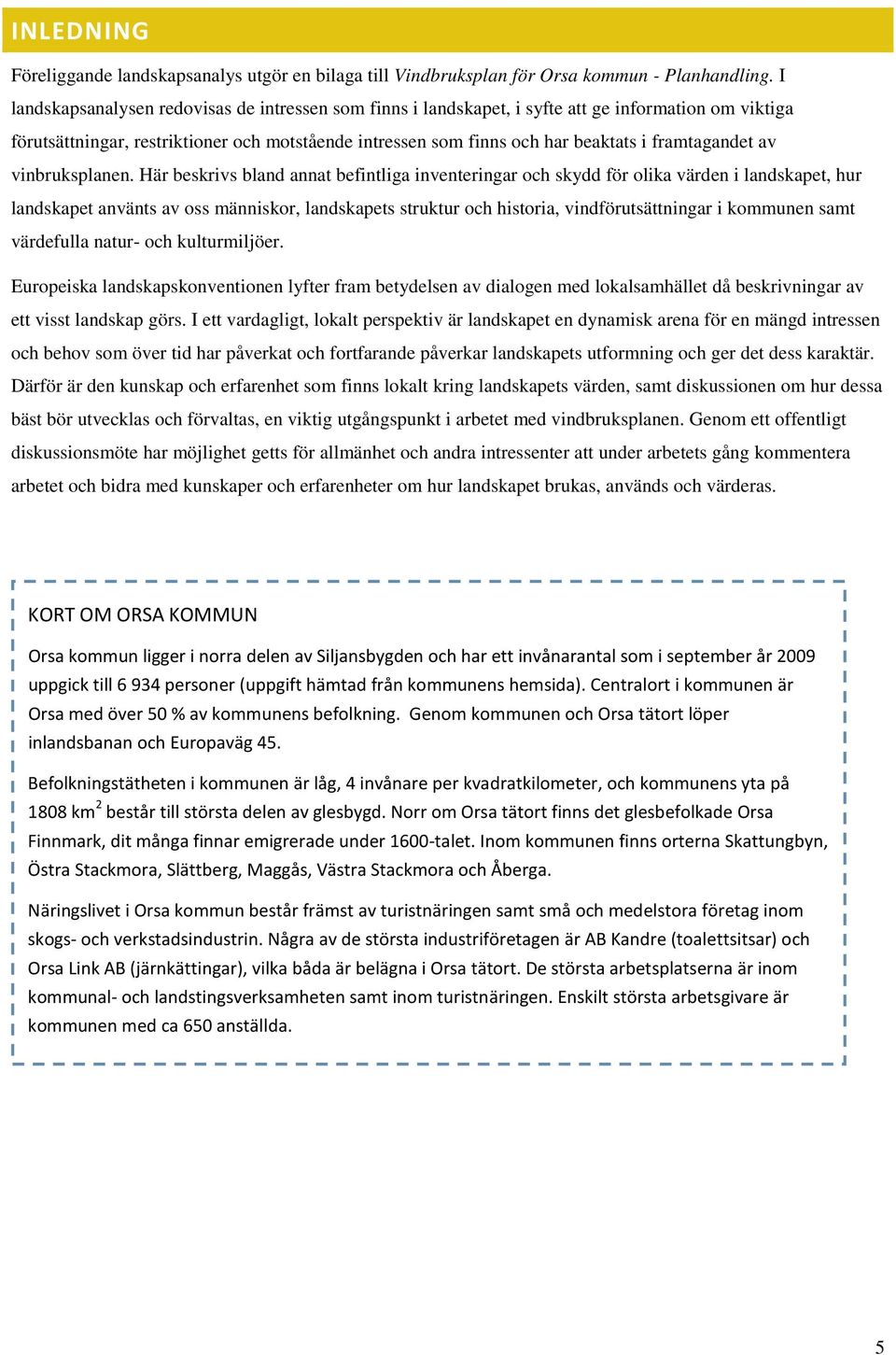 framtagandet av vinbruksplanen.