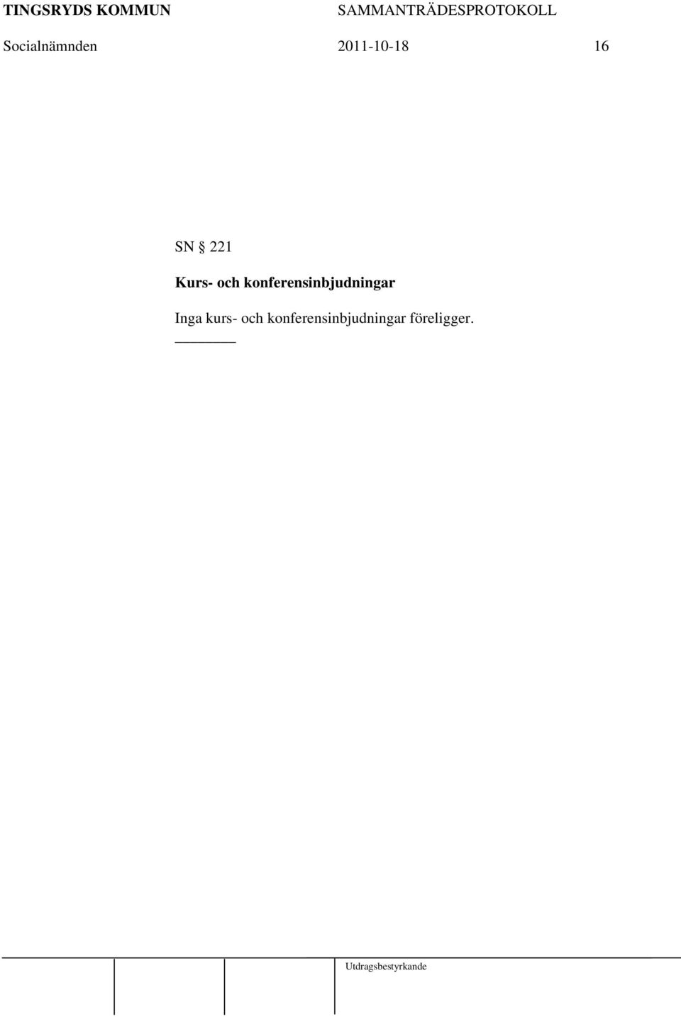 Inga kurs- och 