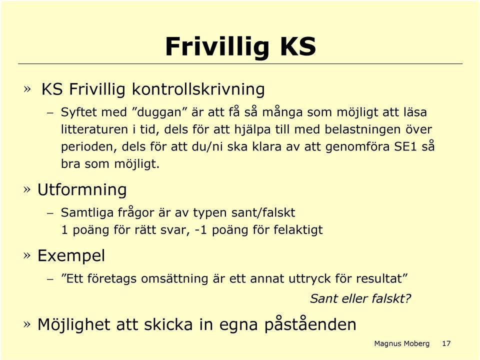 möjligt.