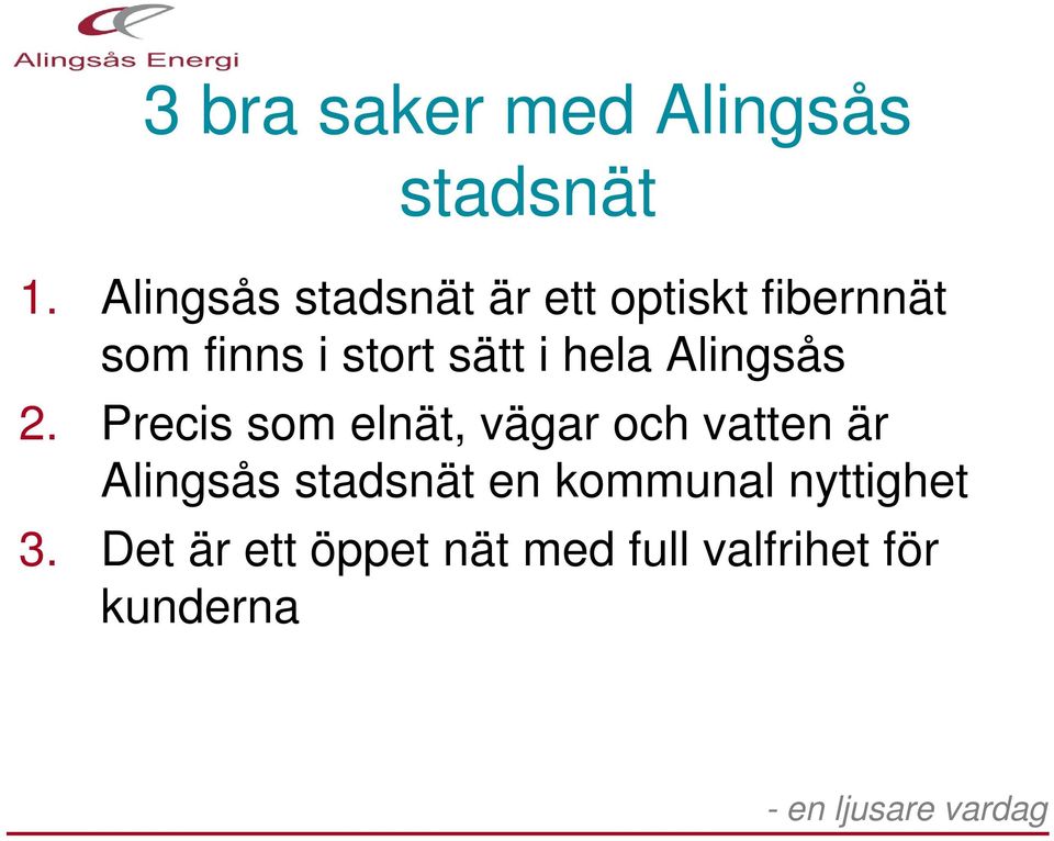 sätt i hela Alingsås 2.