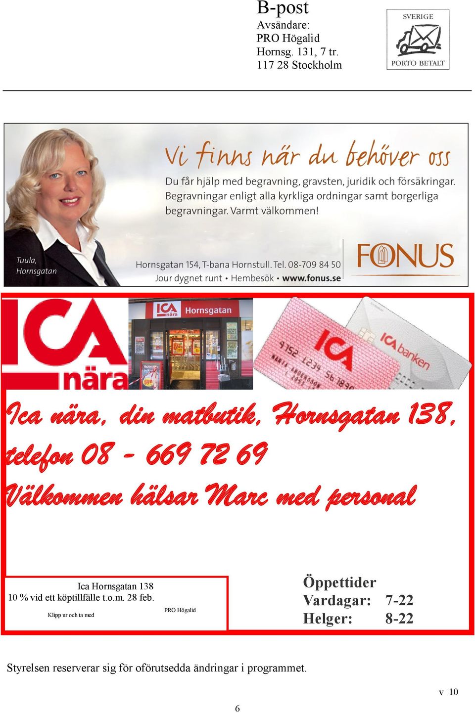 hälsar Marc med personal Ica Hornsgatan 138 10 % vid ett köptillfälle t.o.m. 28 feb.