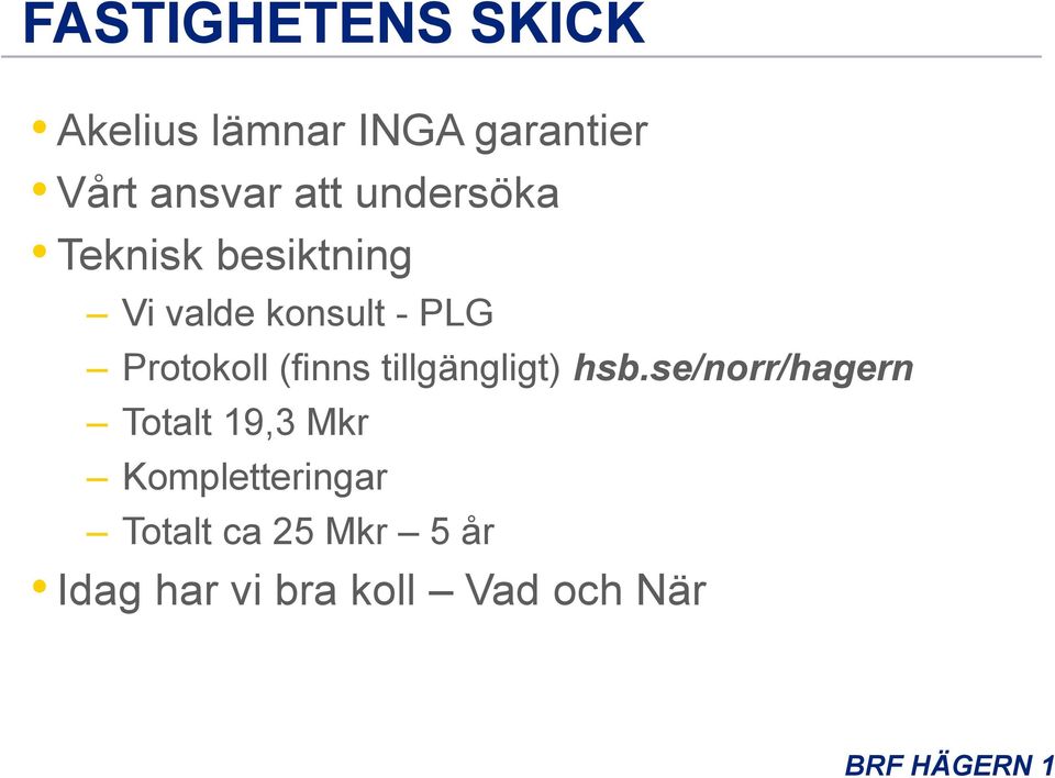 Protokoll (finns tillgängligt) hsb.