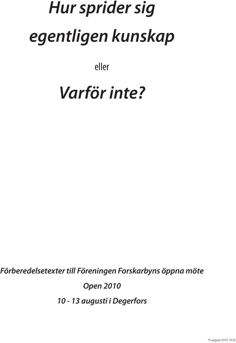 Förberedelsetexter till Föreningen