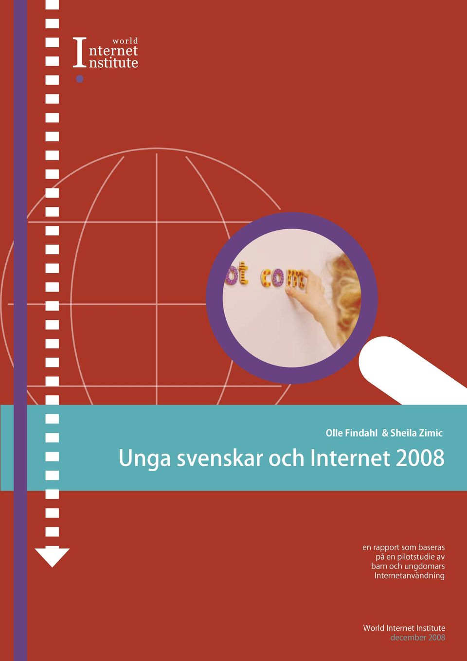 en pilotstudie av barn och ungdomars