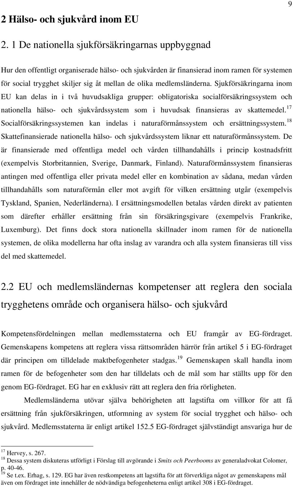 medlemsländerna.