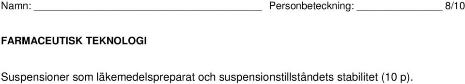 Suspensioner som