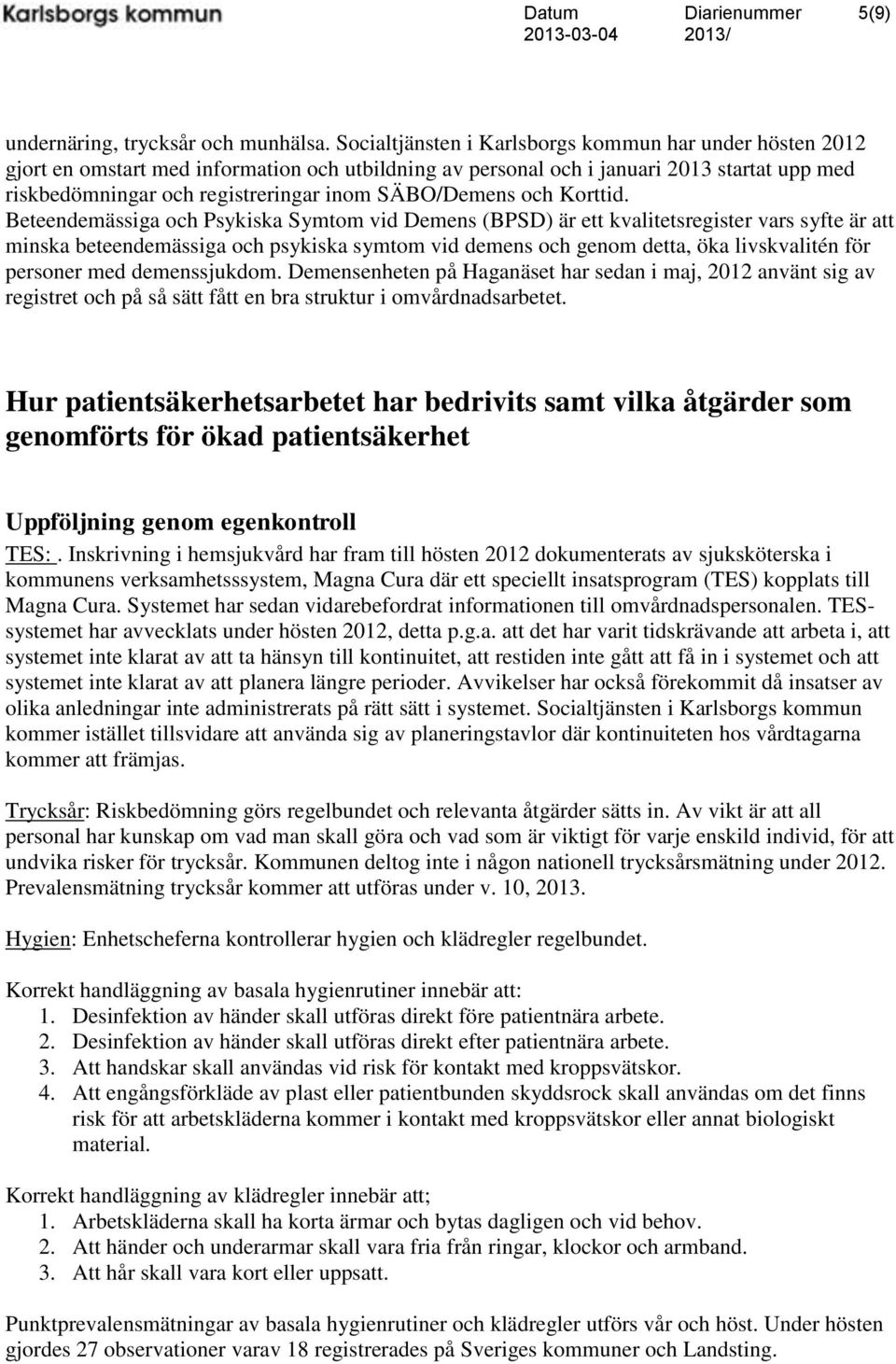 SÄBO/Demens och Korttid.