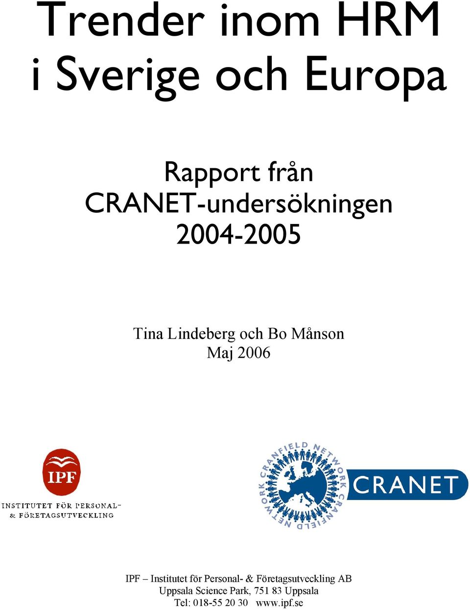 Maj 6 IPF Institutet för Personal- & Företagsutveckling