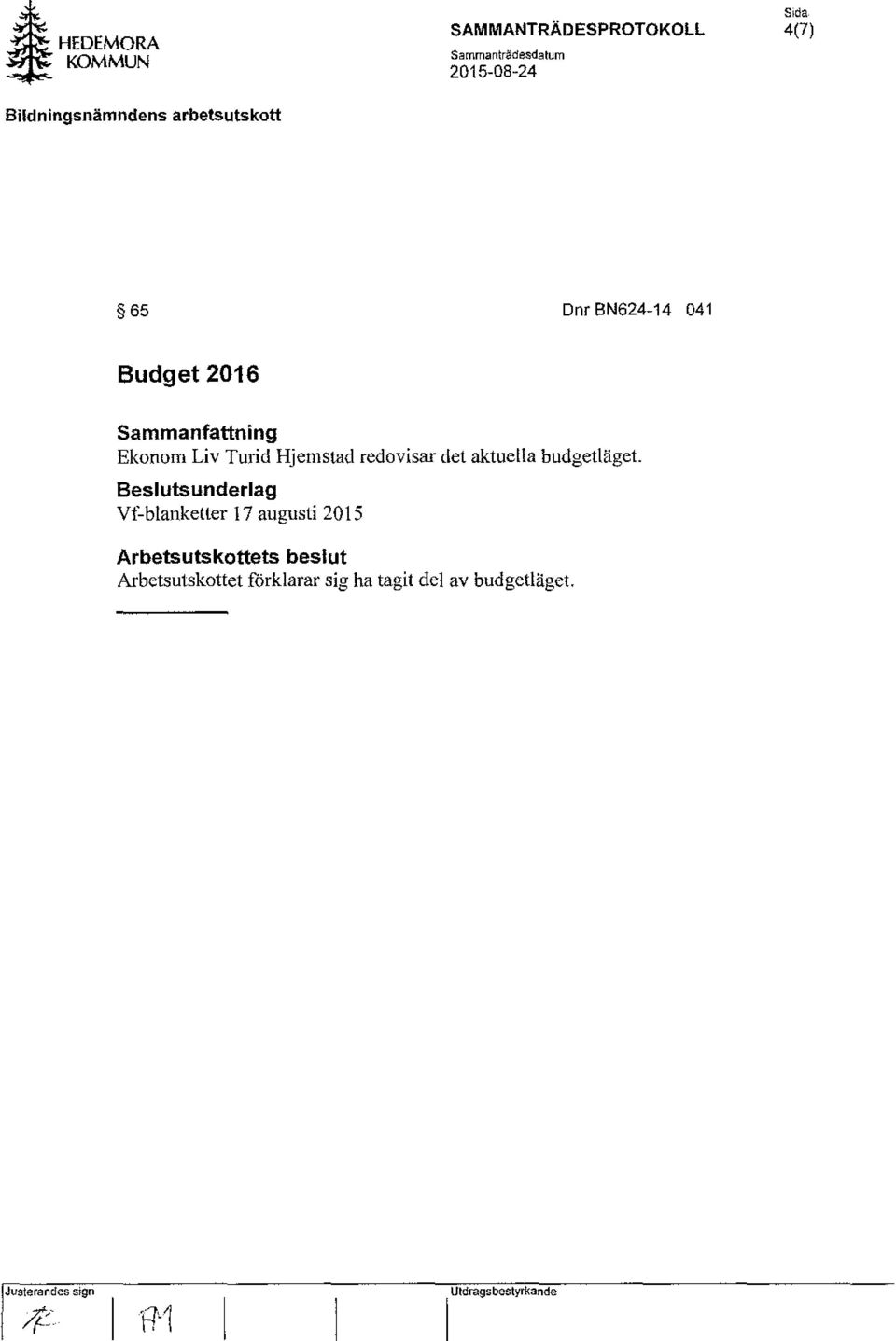 budgetläget.