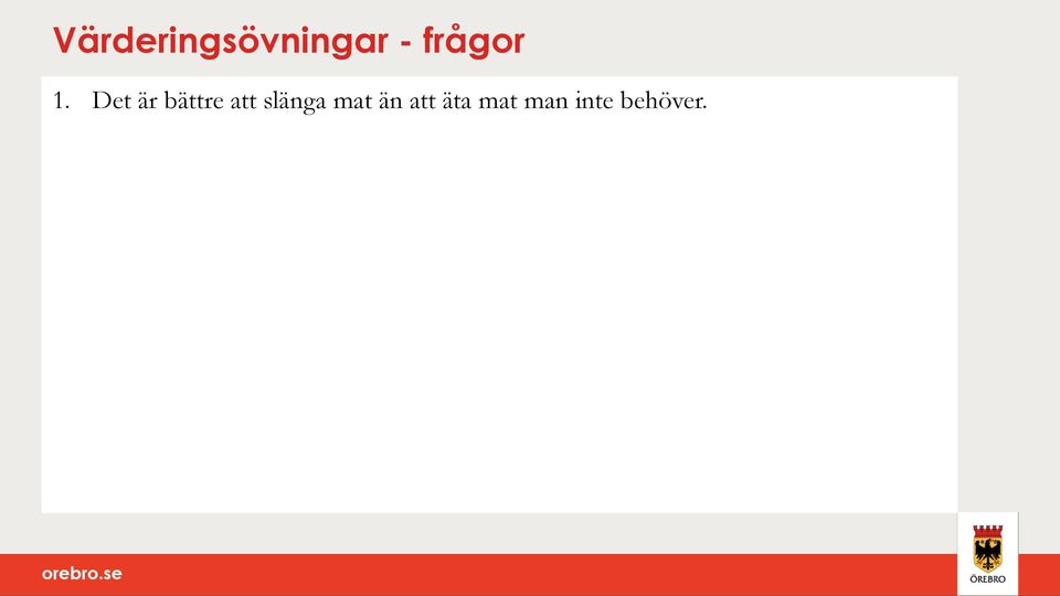 Det är bättre att