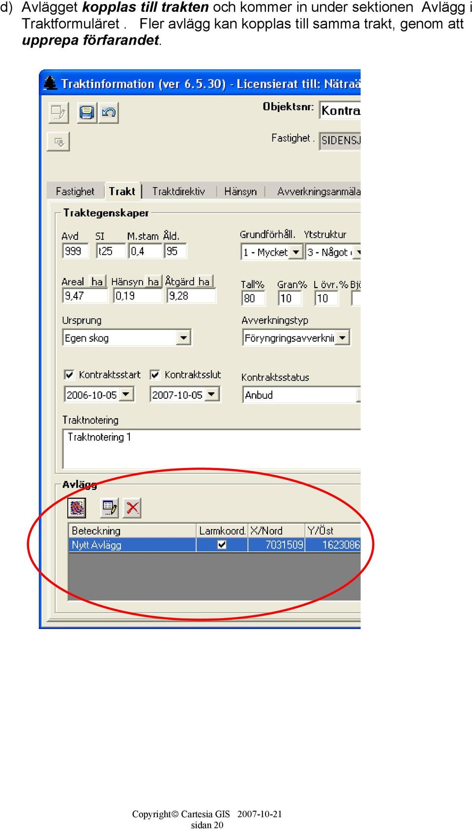 Traktformuläret.