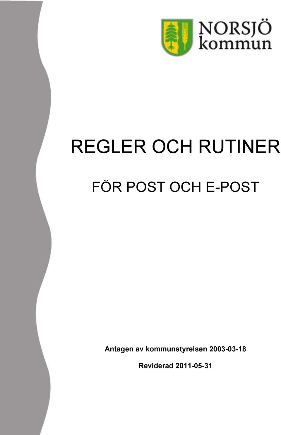 av kommunstyrelsen